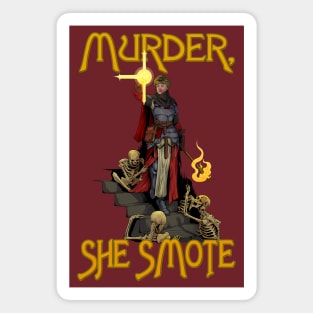 Murder, She Smote Magnet